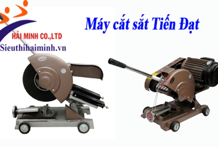 Cách nhận biết máy cắt sắt Tiến Đạt chính hãng