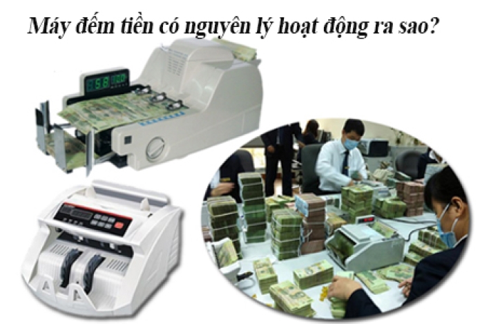Máy đếm tiền có nguyên lý hoạt động ra sao?