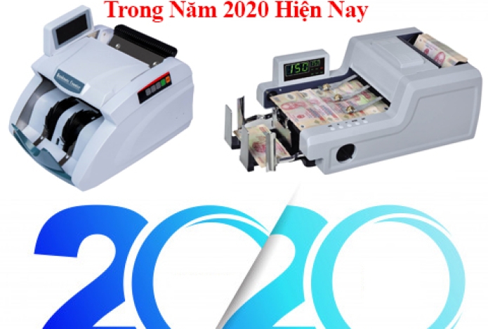Nên Sử Dụng Máy Đếm Tiền Nào Trong Năm 2020 Hiện Nay