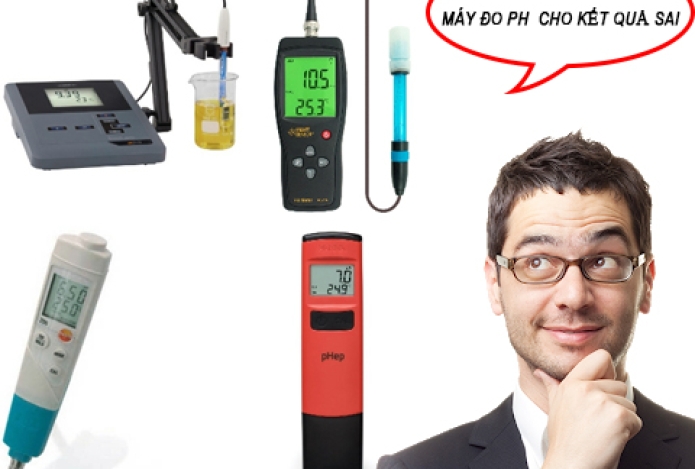 Phải Làm Gì Khi Máy Đo Ph Của Bạn Cho Kết Quả Sai