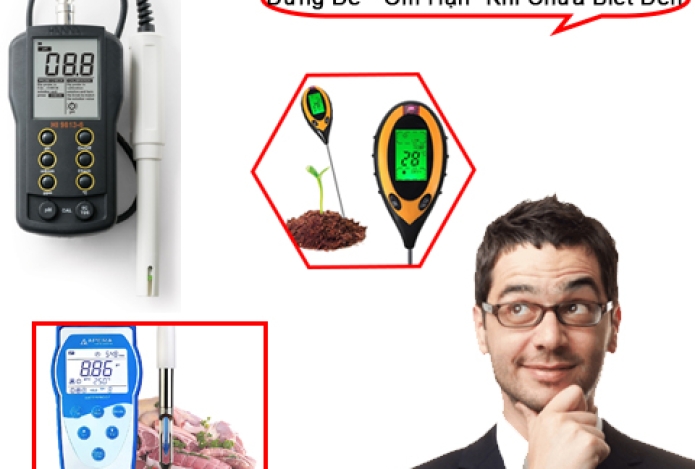 Tư Vấn Mua Thiết Bị Đo pH - Đừng Để 