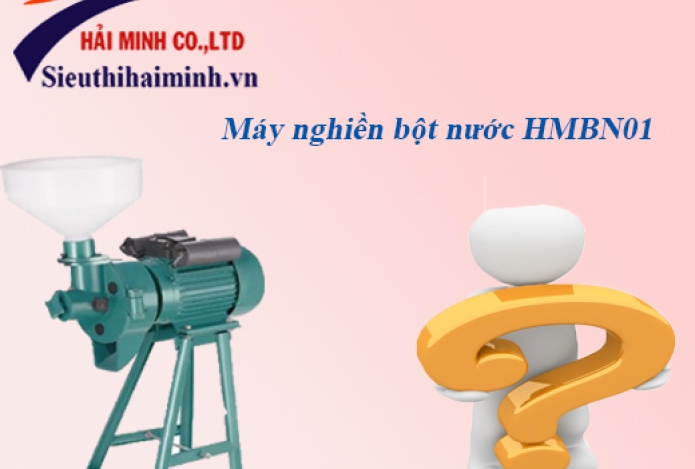 Vì sao máy nghiền bột gạo nước HMBN01 được ưa chuộng