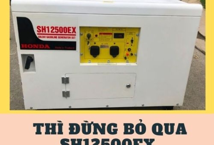 Mua máy phát điện honda 10 KVA thì đừng bỏ qua SH12500EX