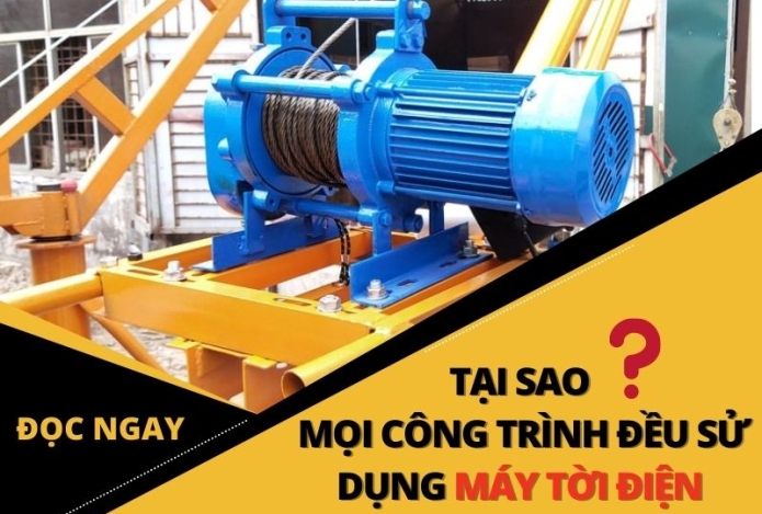 Máy tời điện được ứng dụng trong mọi công trình