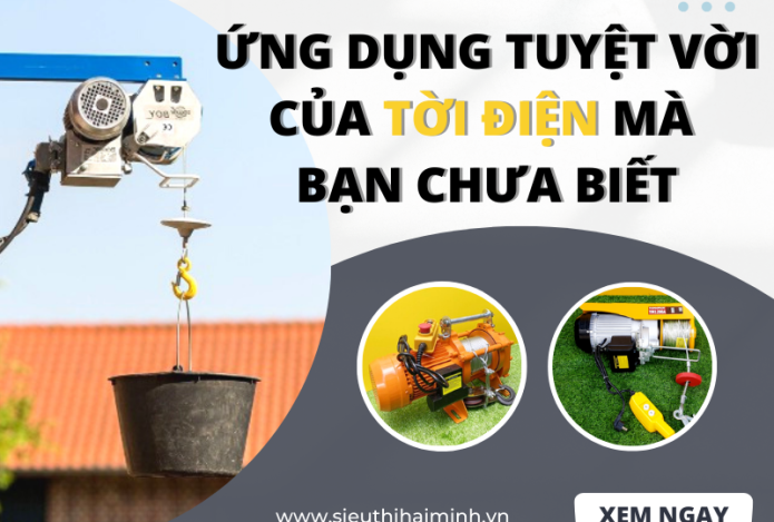 Ứng Dụng Tuyệt Vời Của Tời Điện Mà Bạn Chưa Biết