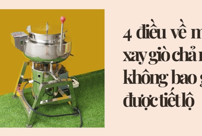 4 điều về máy xay giò chả mà không bao giờ được tiết lộ