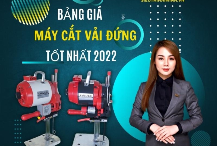Bảng giá máy cắt vải đứng tốt nhất năm 2022