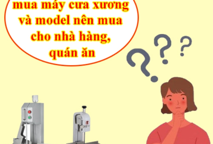 5 lý do nên mua máy cưa xương và model nên mua cho nhà hàng, quán ăn