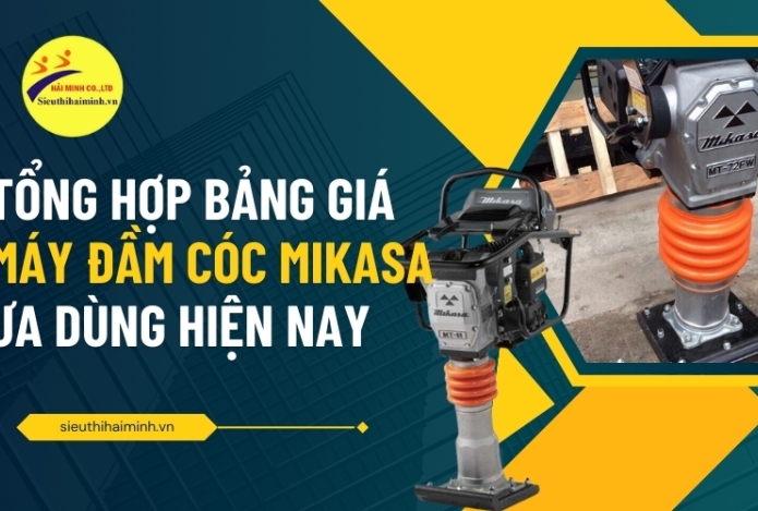 Bảng giá máy đầm cóc Mikasa ưa dùng hiện nay