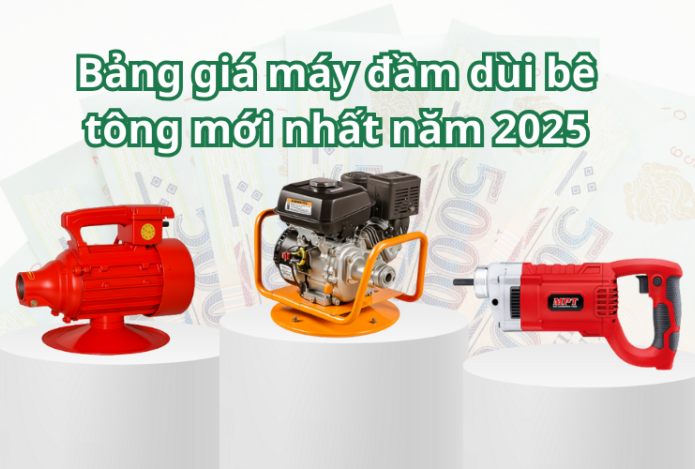 Bảng giá máy đầm dùi bê tông mới nhất năm 2025