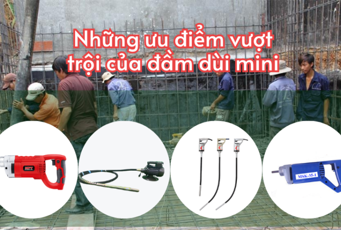 Những ưu điểm vượt trội của đầm dùi mini