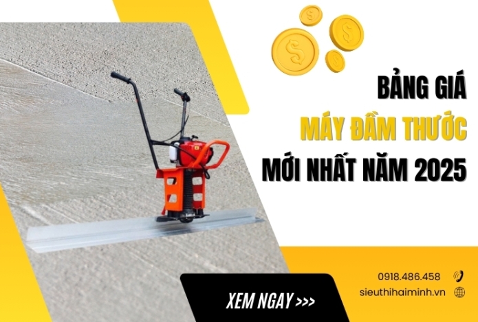Bảng giá máy đầm thước mới nhất năm 2025
