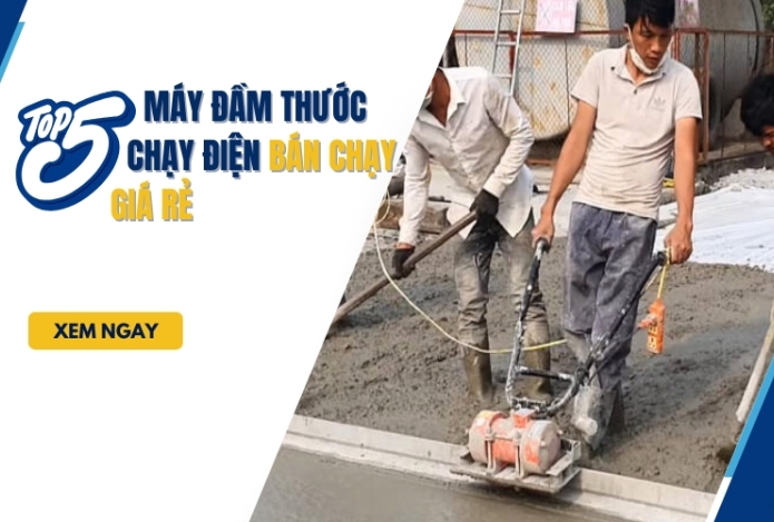 Top 5 máy đầm thước chạy điện bán chạy giá rẻ