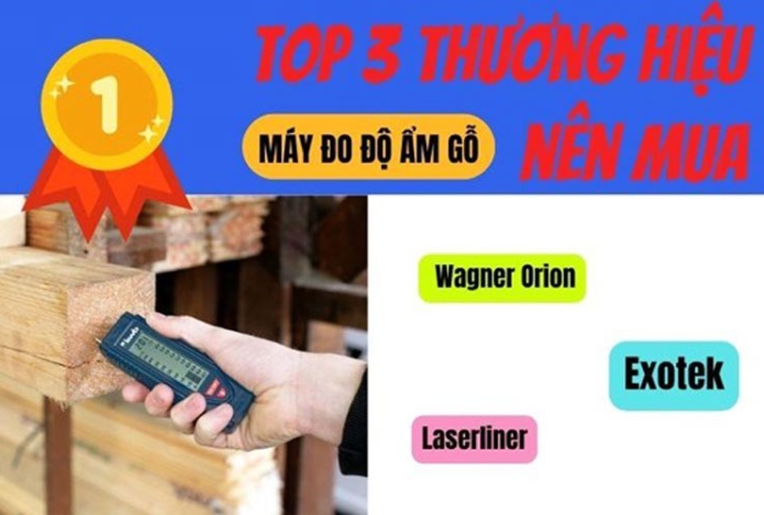 Top 3 thương hiệu máy đo độ ẩm gỗ nên mua