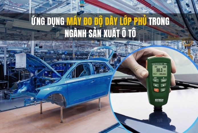 Ứng dụng máy đo độ dày lớp phủ trong ngành sản xuất ô tô