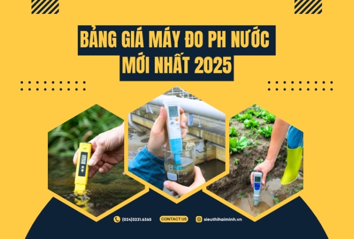 Bảng giá máy đo ph nước mới nhất 2025