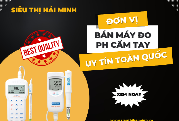 Đơn Vị Bán Máy Đo Ph Cầm Tay Uy Tín Toàn Quốc