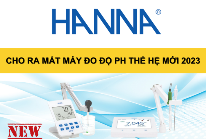 Hanna cho ra mắt máy đo độ pH thế hệ mới 2023