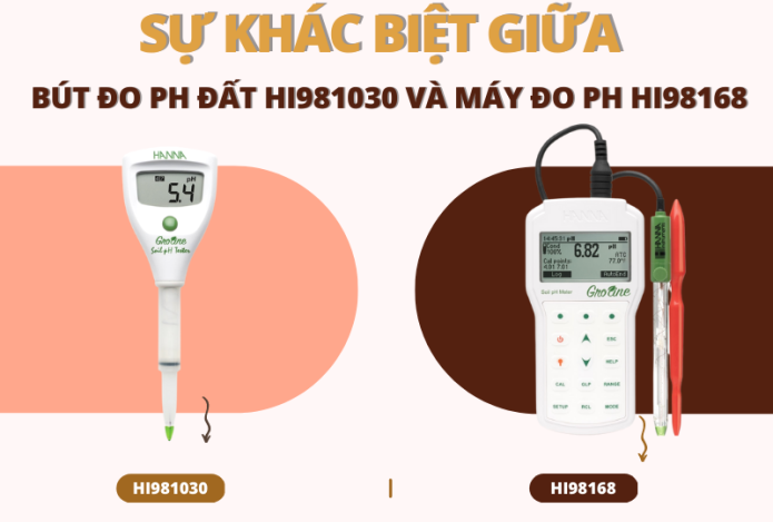 Khác Biệt Giữa Bút Đo Ph Đất Hi981030 Và Máy Đo Ph Hi98168