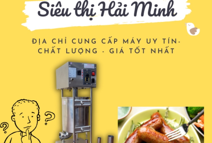 Có Nên Mua Máy Đùn Xúc Xích Tại Siêu Thị Hải Minh Không?