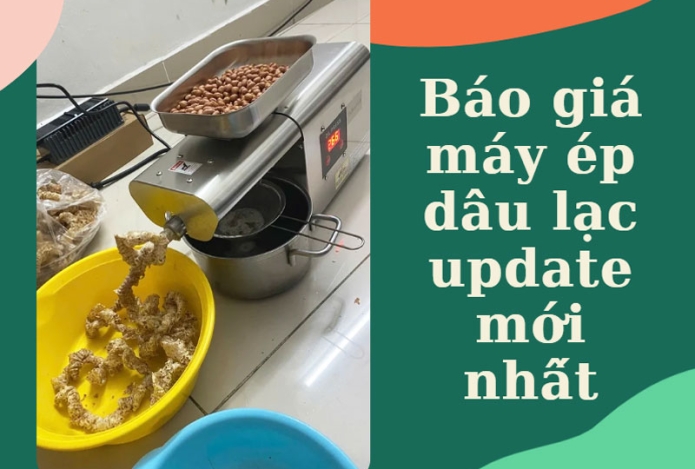 Báo giá máy ép dầu lạc update mới nhất