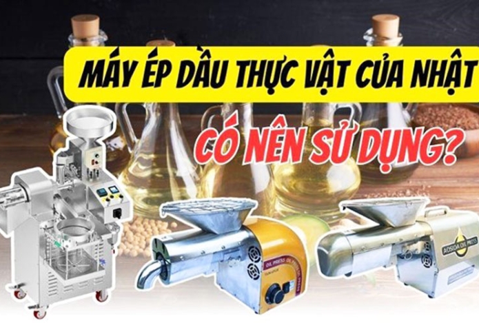 Máy ép dầu thực vật của Nhật có nên sử dụng?