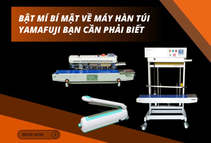 Bật Mí Bí Mật Về Máy Hàn Túi Yamafuji Bạn Cần Phải Biết