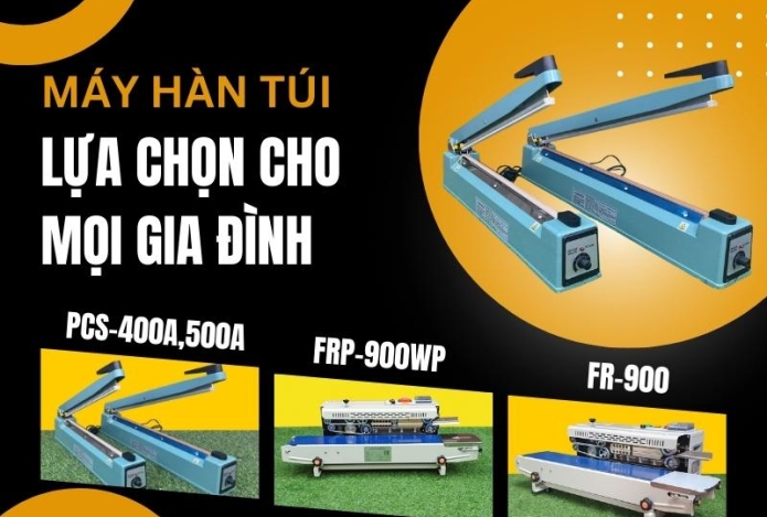 Bật Mí máy hàn miệng túi TỐT lựa chọn mọi cho gia đình?
