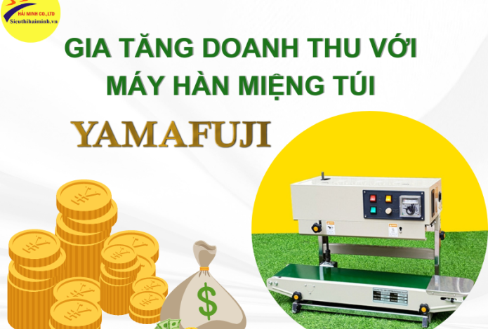 Gia Tăng Doanh Thu Với Máy Hàn Miệng Túi Yamafuji