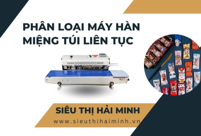 Phân loại máy hàn miệng túi liên tục