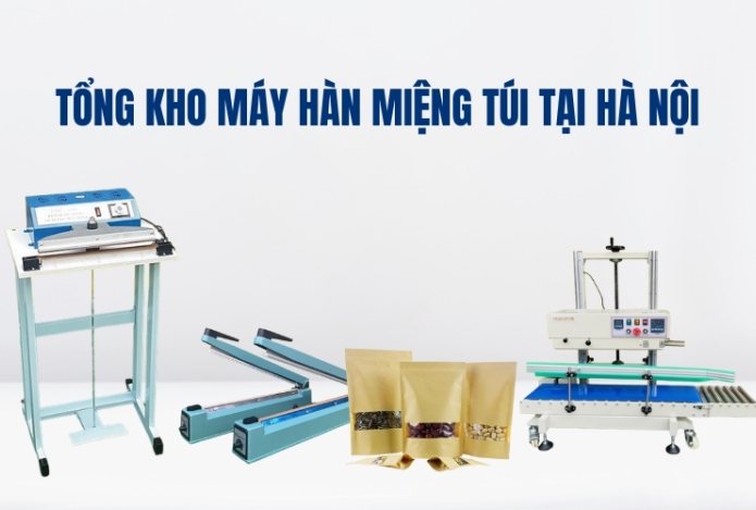 Tổng Kho Máy Hàn Miệng Túi Tại Hà Nội