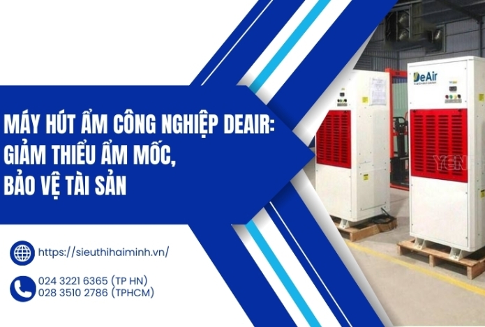 Máy Hút Ẩm Công Nghiệp Deair: Giảm Thiểu Ẩm Mốc, Bảo Vệ Tài Sản