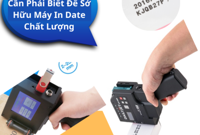Điều Quan Trọng Cần Phải Biết Để Sở Hữu Máy In Date Chất Lượng