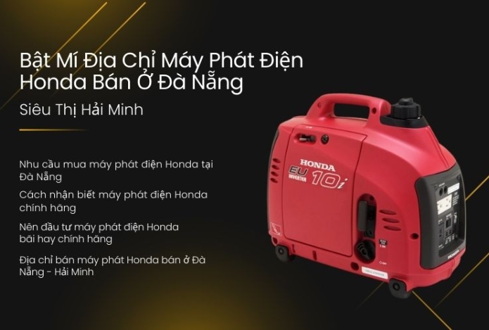 Bật Mí Địa Chỉ Máy Phát Điện Honda Bán Ở Đà Nẵng