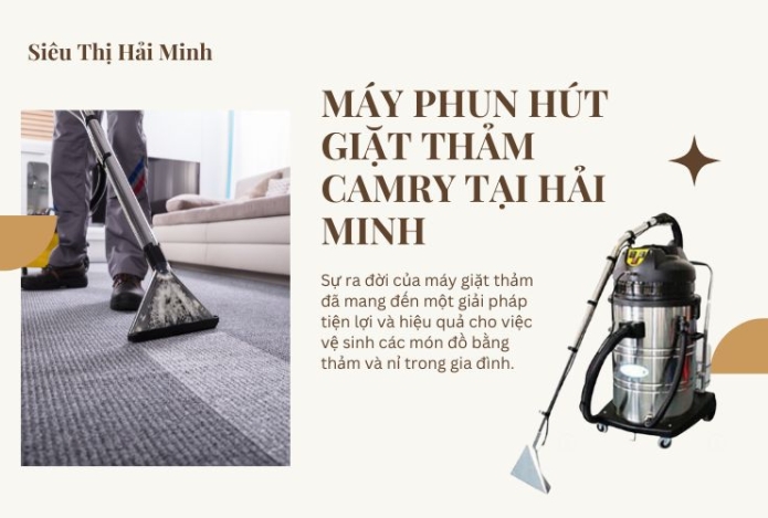 Máy phun hút giặt thảm Camry tại Hải Minh