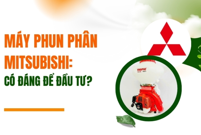 Máy Phun Phân Mitsubishi: Có Đáng Để Đầu Tư?