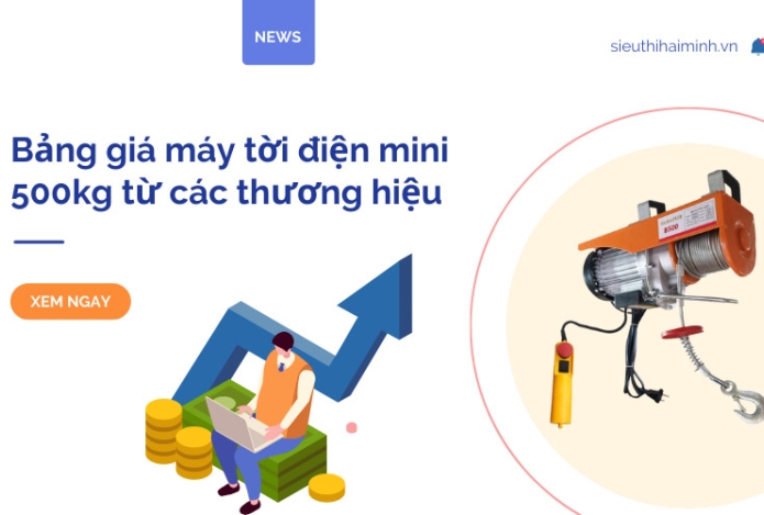 Bảng giá máy tời điện mini 500kg từ các thương hiệu