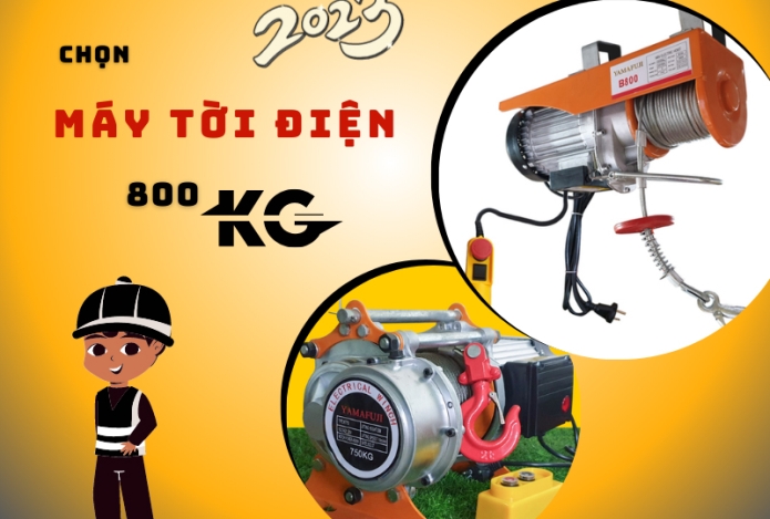 Cách Chọn Máy Tời Điện 800kg Chất Lượng Năm 2023