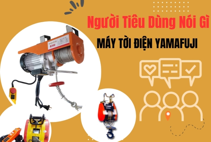 Người tiêu dùng nói gì về máy tời điện yamafuji