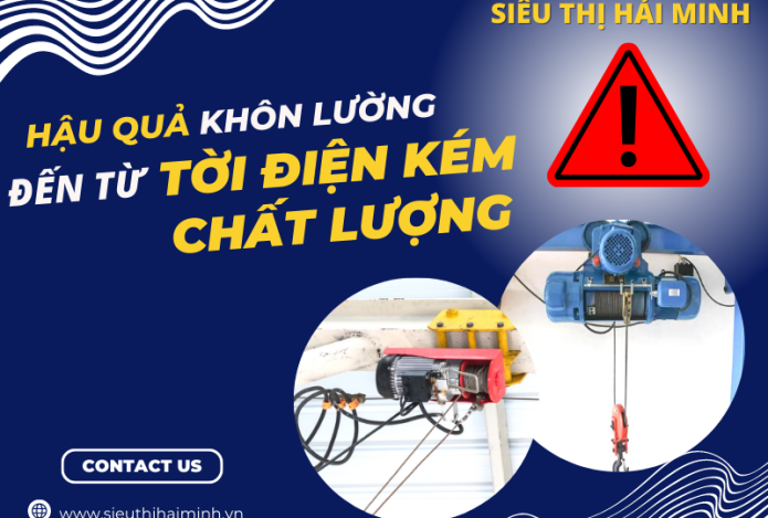 Hậu Quả Khôn Lường Đến Từ Tời Điện Kém Chất Lượng
