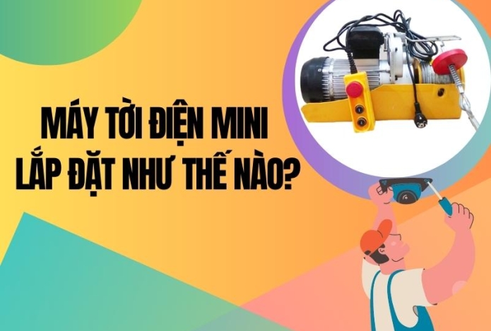 Máy tời điện mini lắp đặt như thế nào?