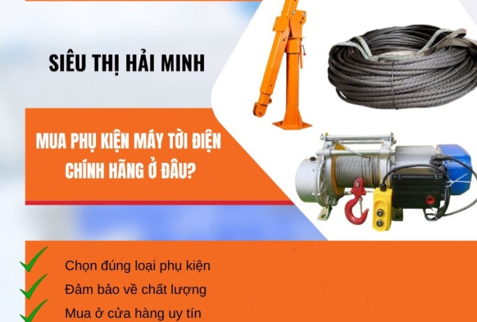 Mua phụ kiện máy tời điện chính hãng ở đâu?
