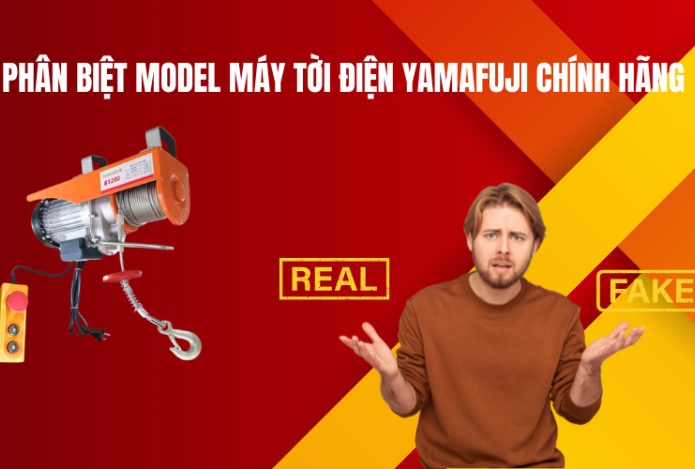 Phân Biệt Model Máy Tời Điện Yamafuji Chính Hãng