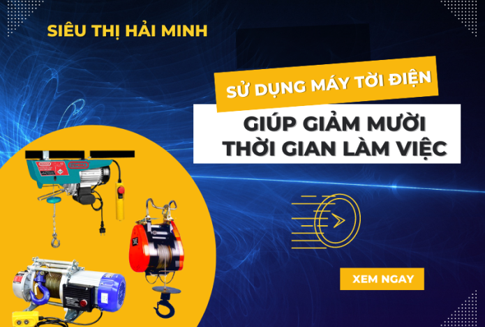 Sử dụng máy tời điện giúp giảm mười thời gian làm việc