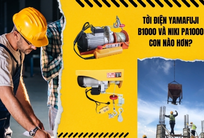 Tời điện Yamafuji B1000 và Niki PA1000 con nào hơn?