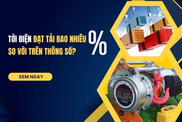 Tời điện đạt tải bao nhiêu phần trăm so với trên thông số?