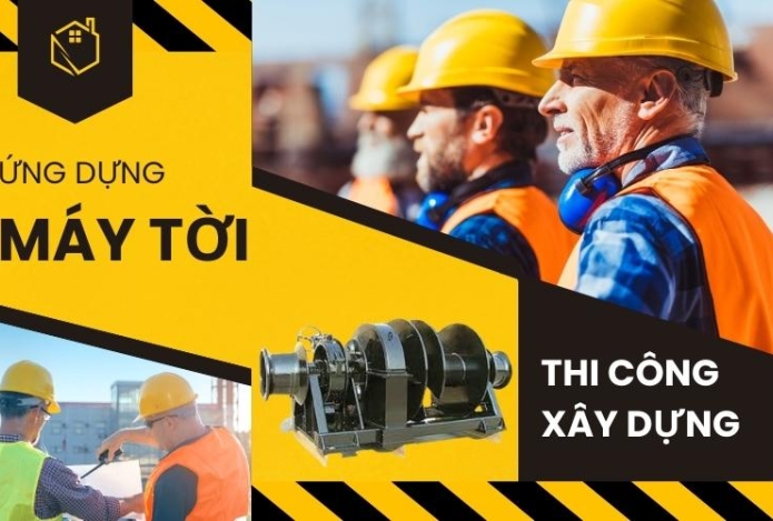 Nhiệm vụ của máy tời trong xây dựng