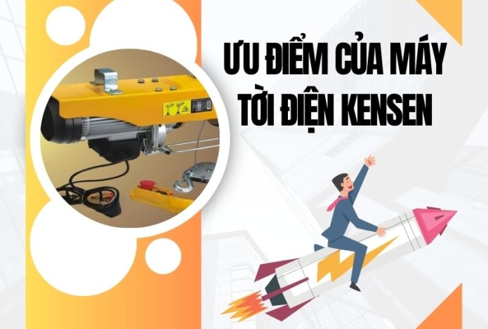 Ưu điểm của máy tời điện Kensen