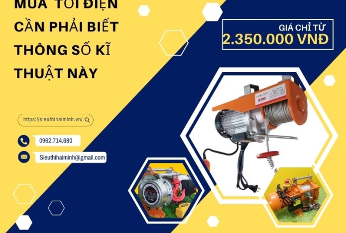 Mua máy tời điện cần phải biết thông số kĩ thuật này