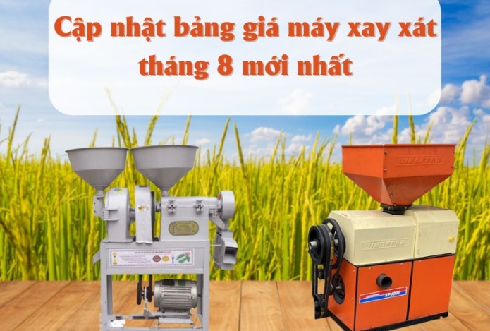 Cập nhật bảng giá máy xay xát tháng 8 mới nhất